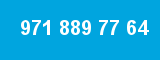 971 889 77 64